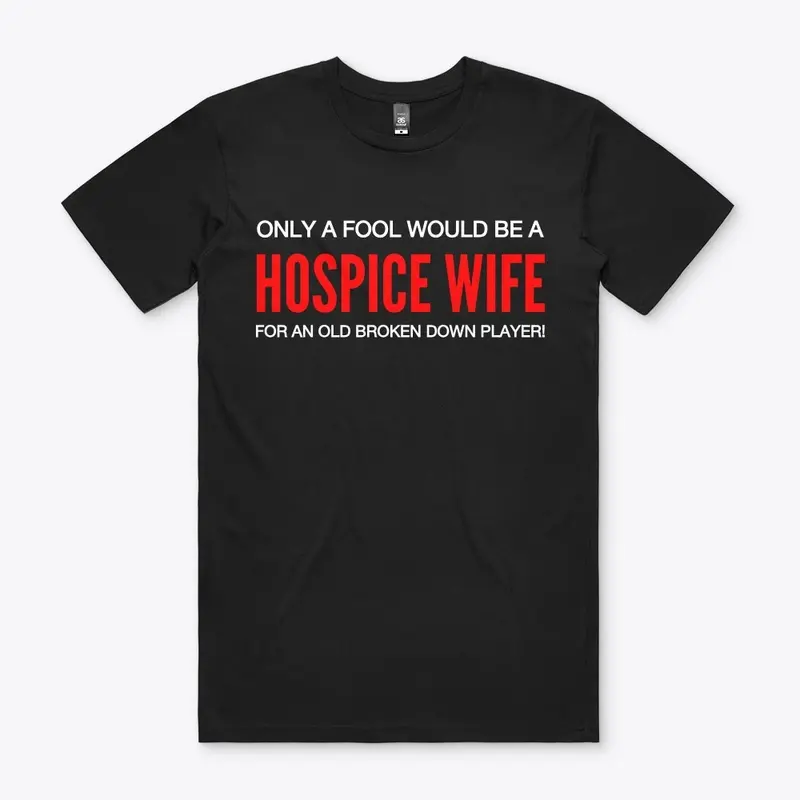 HOSPICE WIFE