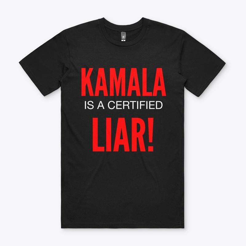 KAMALA IS A CERTIFIED LIAR!